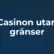 Casinon utan gränser logotyp