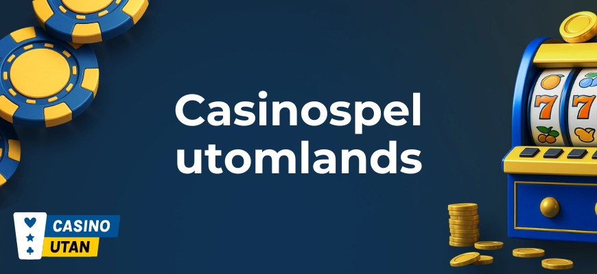 Casinospel utomlands banner