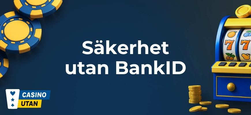 Säkerhet utan BankID banner