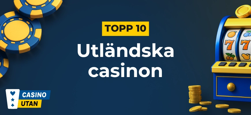 Topp 10 utlandska casinon banner
